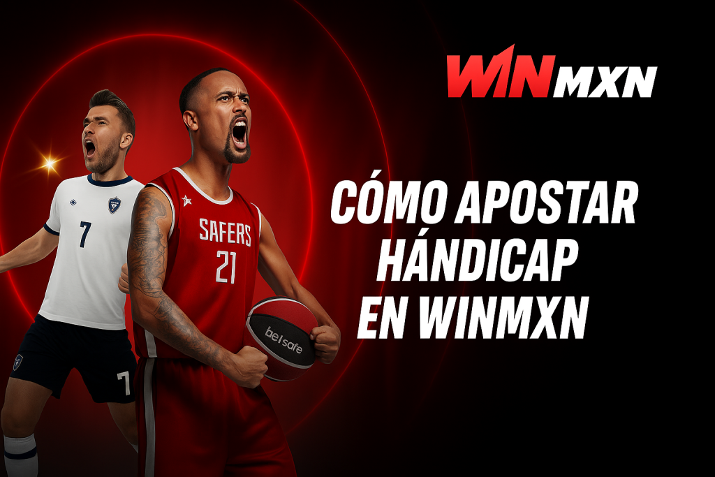 Cómo apostar handicap en WinMXN